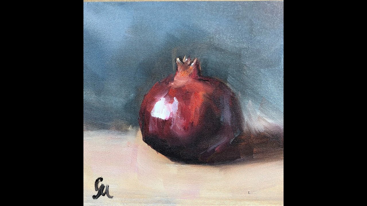 Painting a Pomegranate alla prima. Beginners oil painting. Fruit Still life.