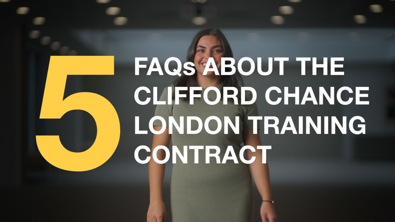 Clifford Chance London: 5 FAQs about the London Training Contract