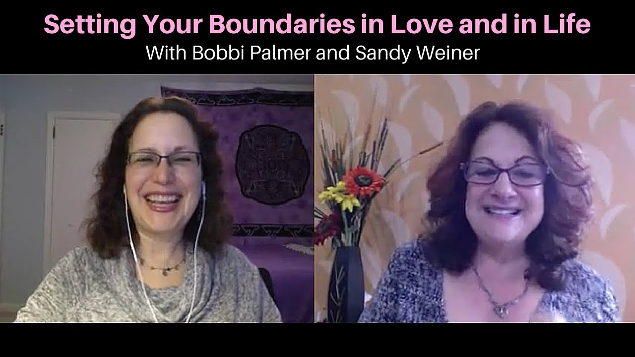 Setting Your Boundaries in Love and in Life