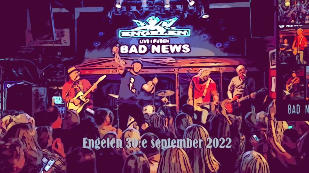 Bad News Fredagsparty på Engelen 30/9 2022