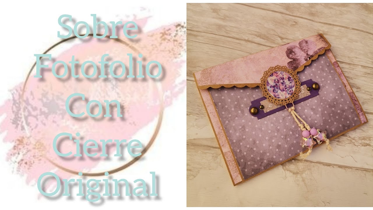 Sobre fotofolio vintage con cierre original y tutorial #Delicatevintage #craftsensations