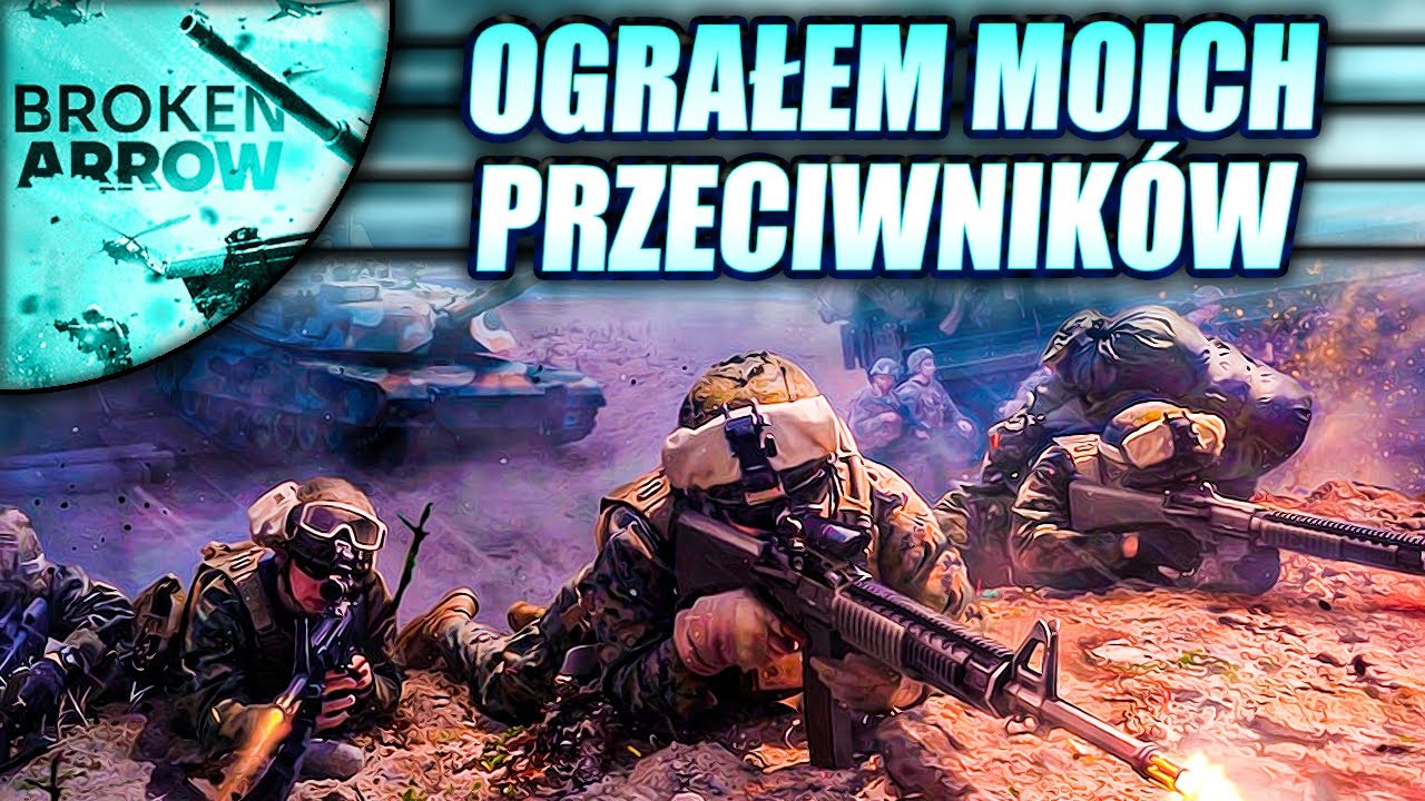 OGRANI JAK DZIECIACZKI - BROKEN ARROW MULTIPLAYER PL