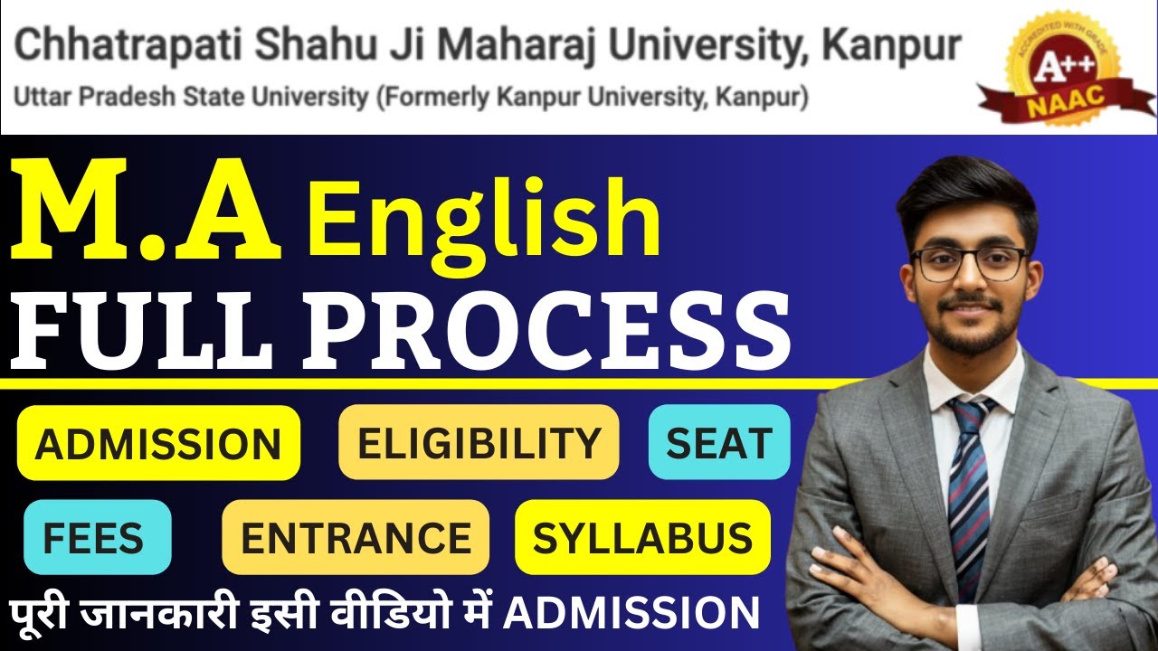 CSJMU Kanpur M.A English Admission 2025 | Eligibility | Entrance | All About M.A English Admission