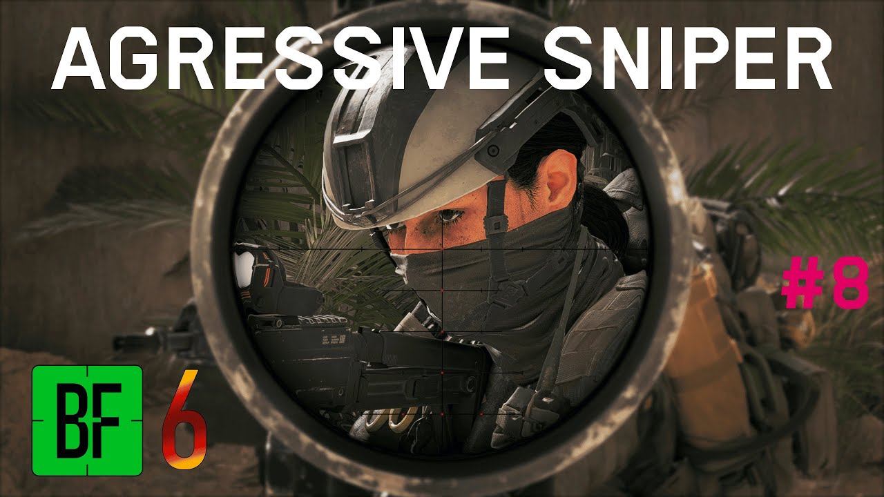 BATTLEFIELD 6 AGRESSIVE SNIPER #8