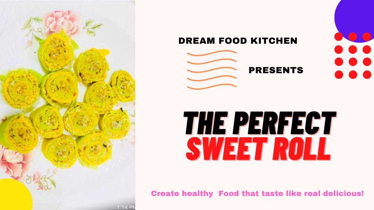 perfect sweet roll