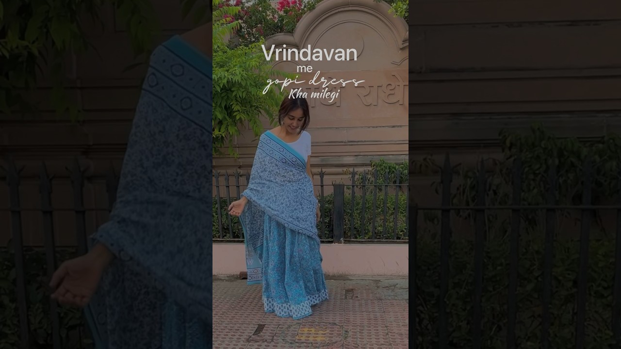 Vrindavan me Gopi dress kha se milegi 