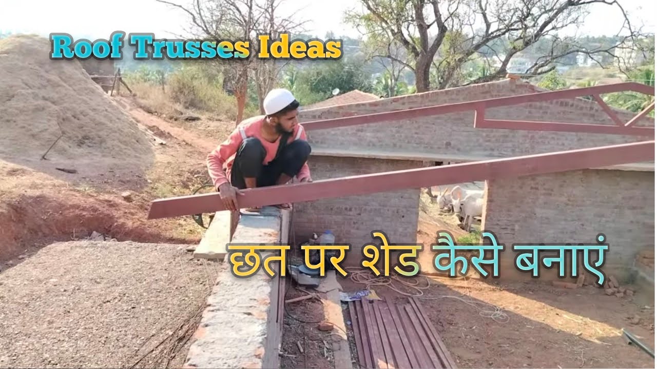 How To Make Roof Shed| Roof Shed Design For Home| Roof Trusses making Ideas