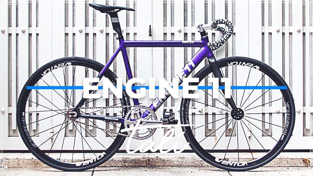 DREAM BUILD FIXED GEAR BIKE - VORTEX 2016 - Engine 11 // TALI Bike