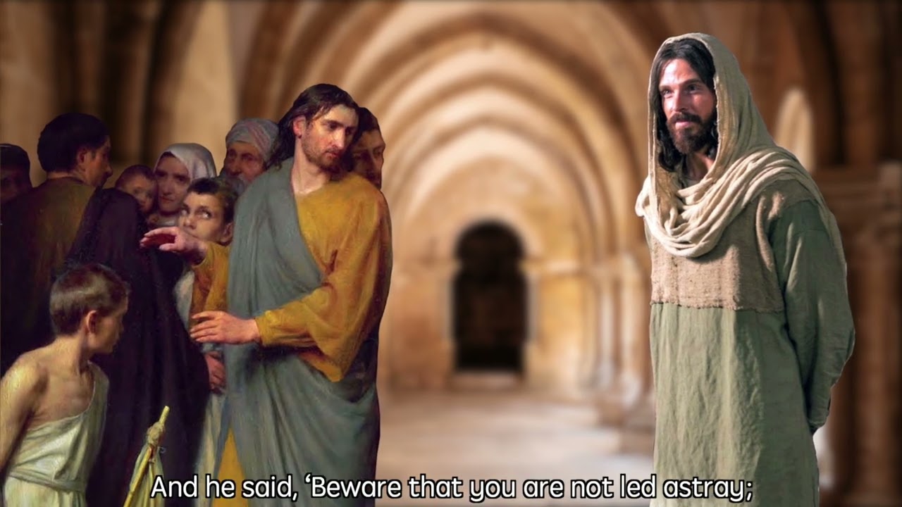 Luke [21:5-11] The Destruction of the Temple Foretold, Signs and Persecutions