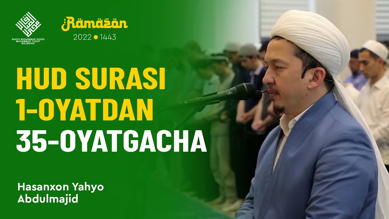 Hud surasi 1-oyatdan 35-oyatgacha | Hasanxon qori Yahyo Abdulmajid