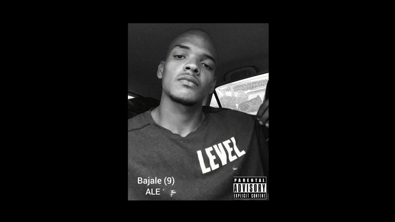 09. Bajale - ALE (NEXT LEVEL ALBUM)