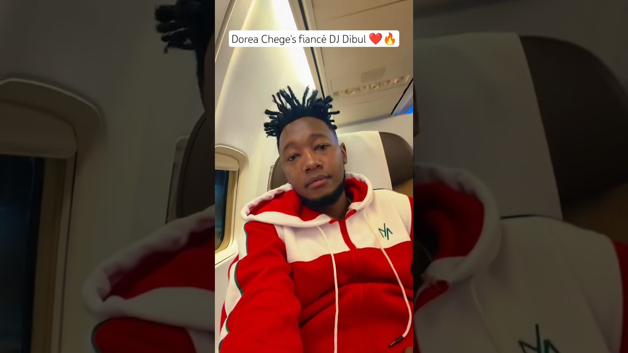 Dorea Chege's fiancé DJ Dibul❤️🔥