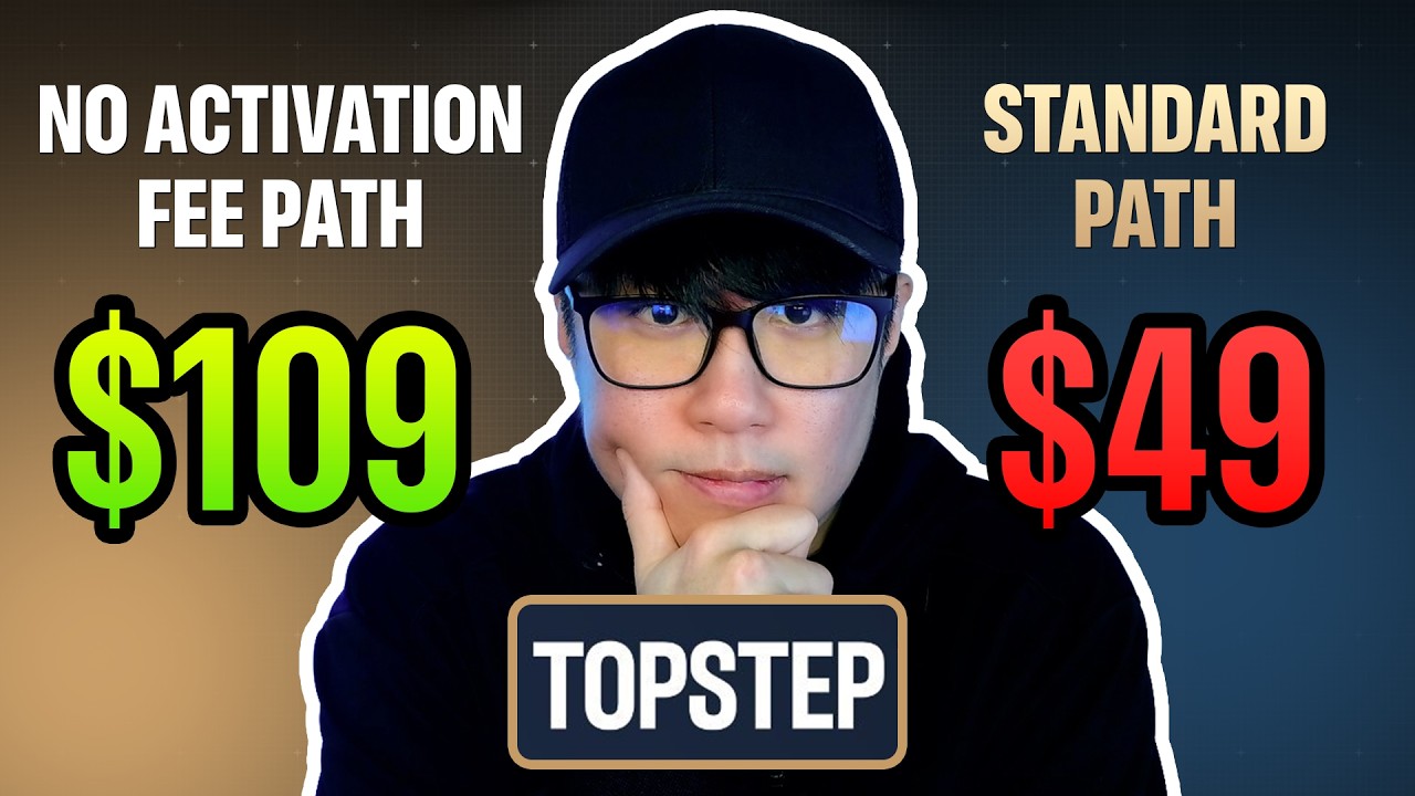 Topstep Pricing Update Explained: Standard vs. No Activation Fee