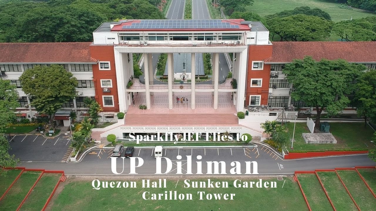 UP Diliman Aerial View /  Quezon Hall  / Sunken Garden  /  carillon tower #djispark