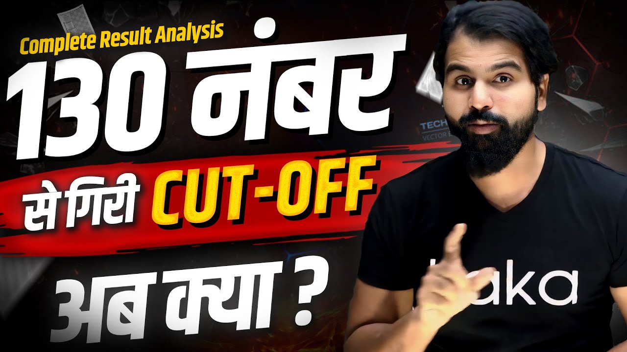 Complete Result Analysis | Final Cut off for NEET 2025