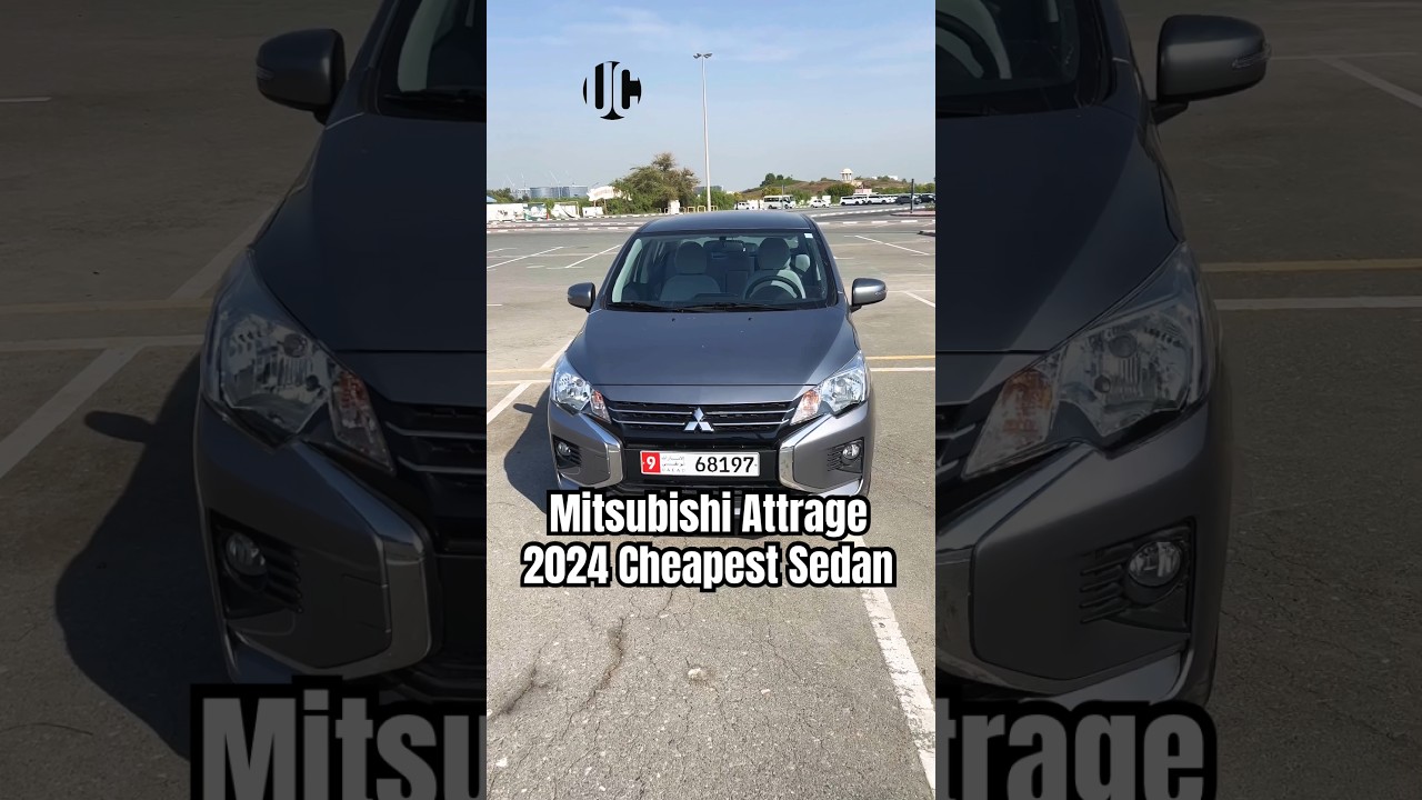 Cheapest Sedan in Dubai | Mitsubishi Attrage 2024 Review UAE #carreview #cheapestcar #shortvideo