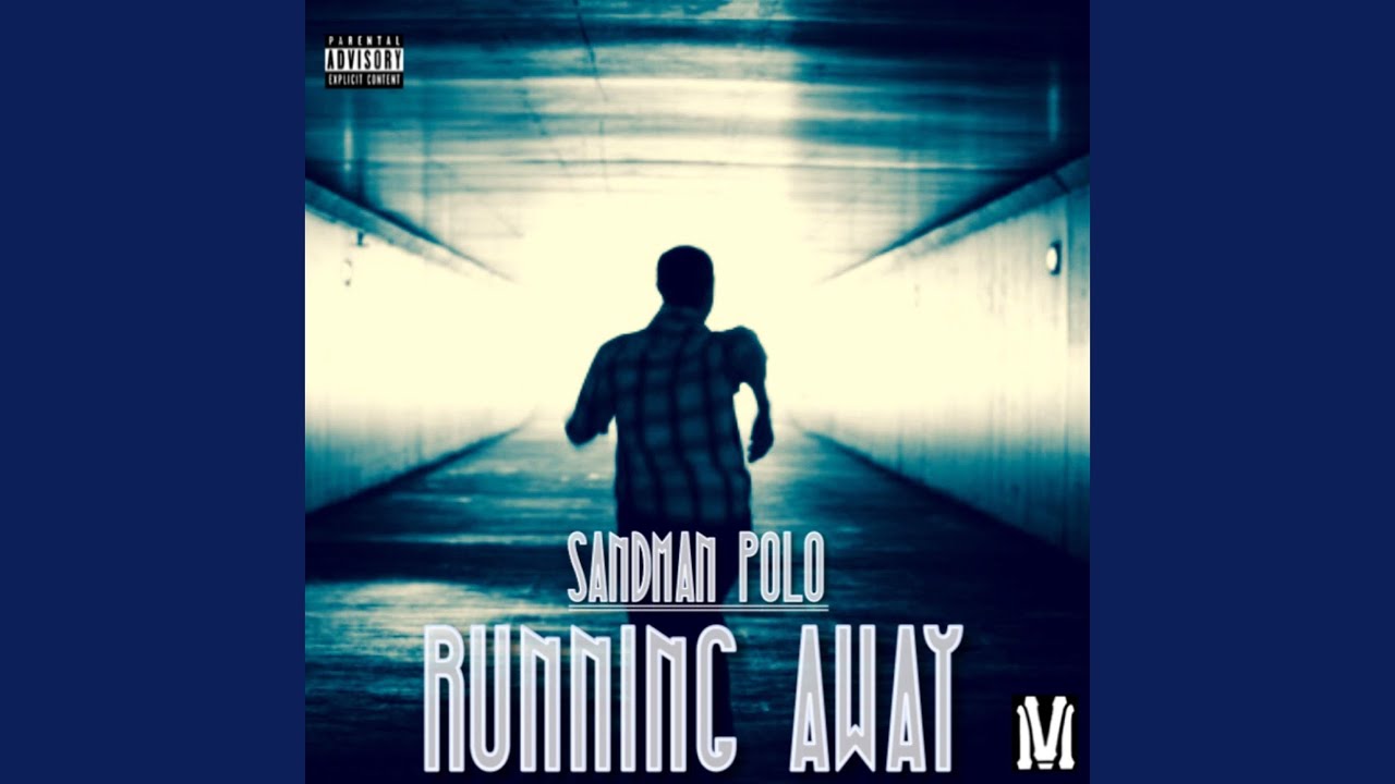 Running Away