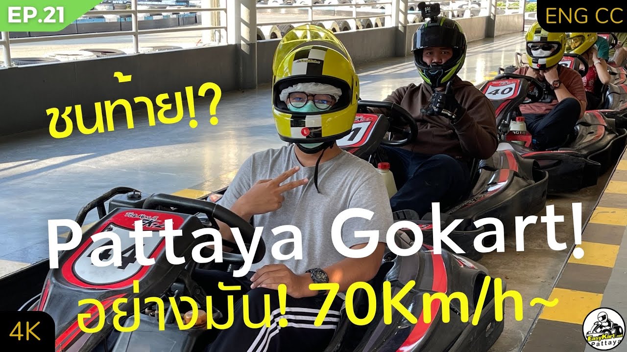 [ENG CC] So fast!! Riding Gokart (Fast Kart) at Easykart Pattaya Feat.Hannor Smith, Theme