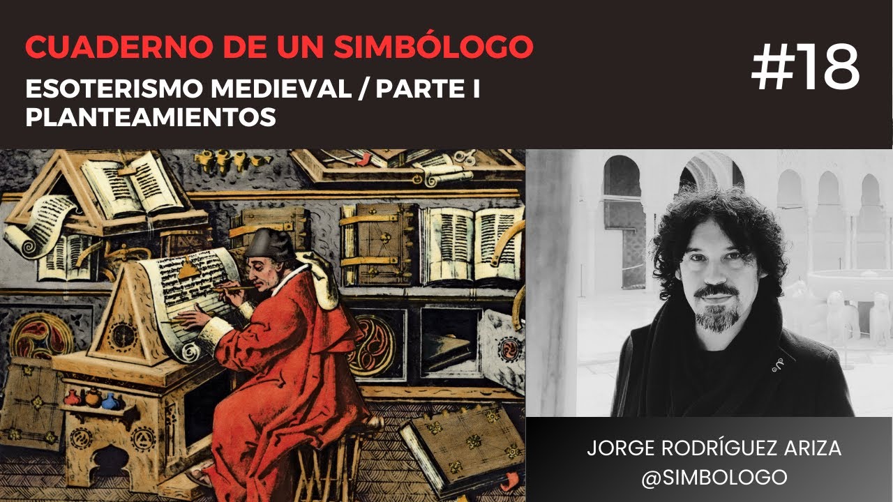 Esoterismo medieval. Parte 1
