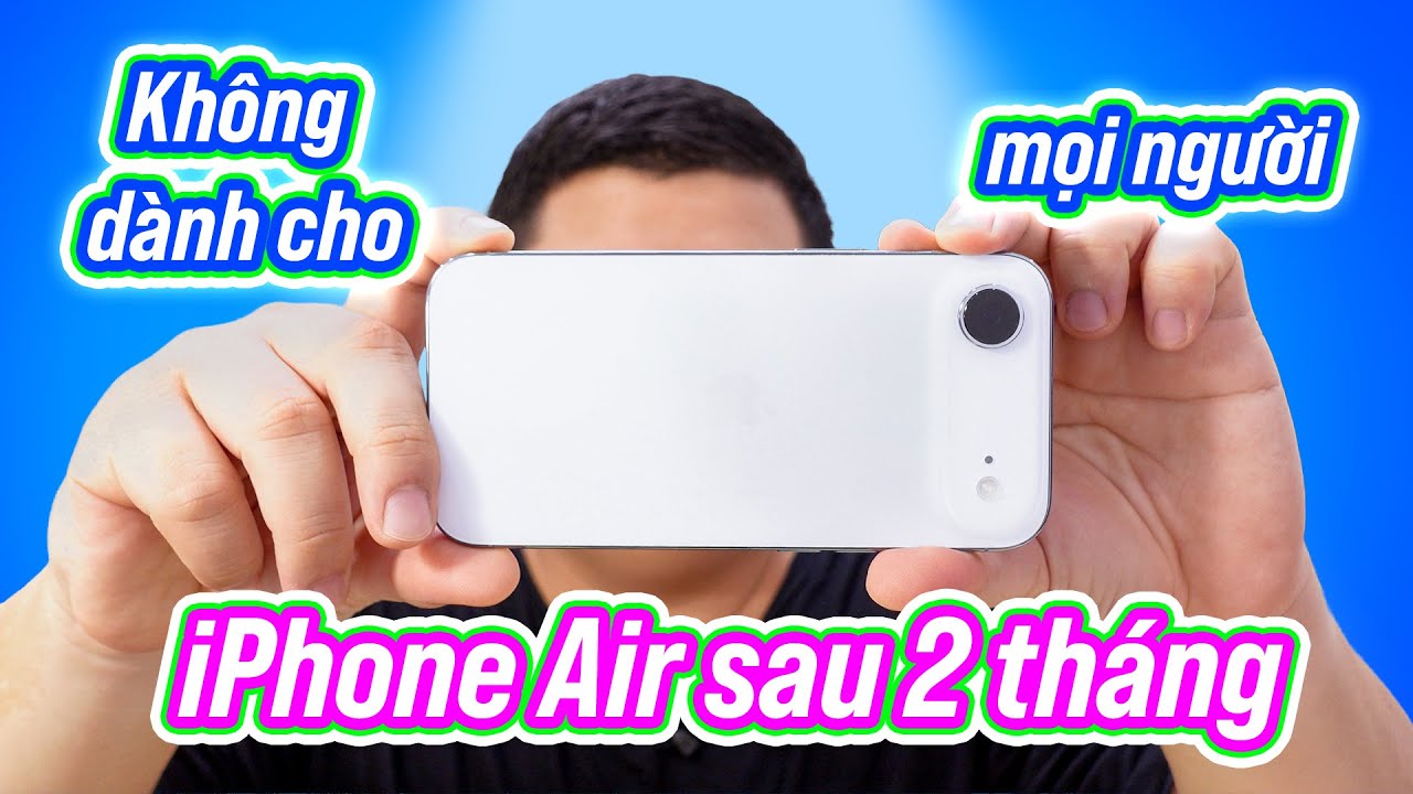 iPhone Air sau 2 tháng