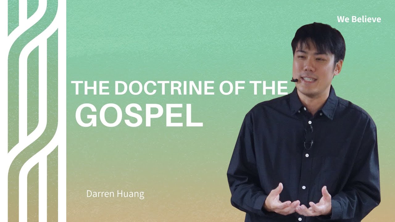 The Doctrine of the Gospel | October 26 | Every Nation Taipei