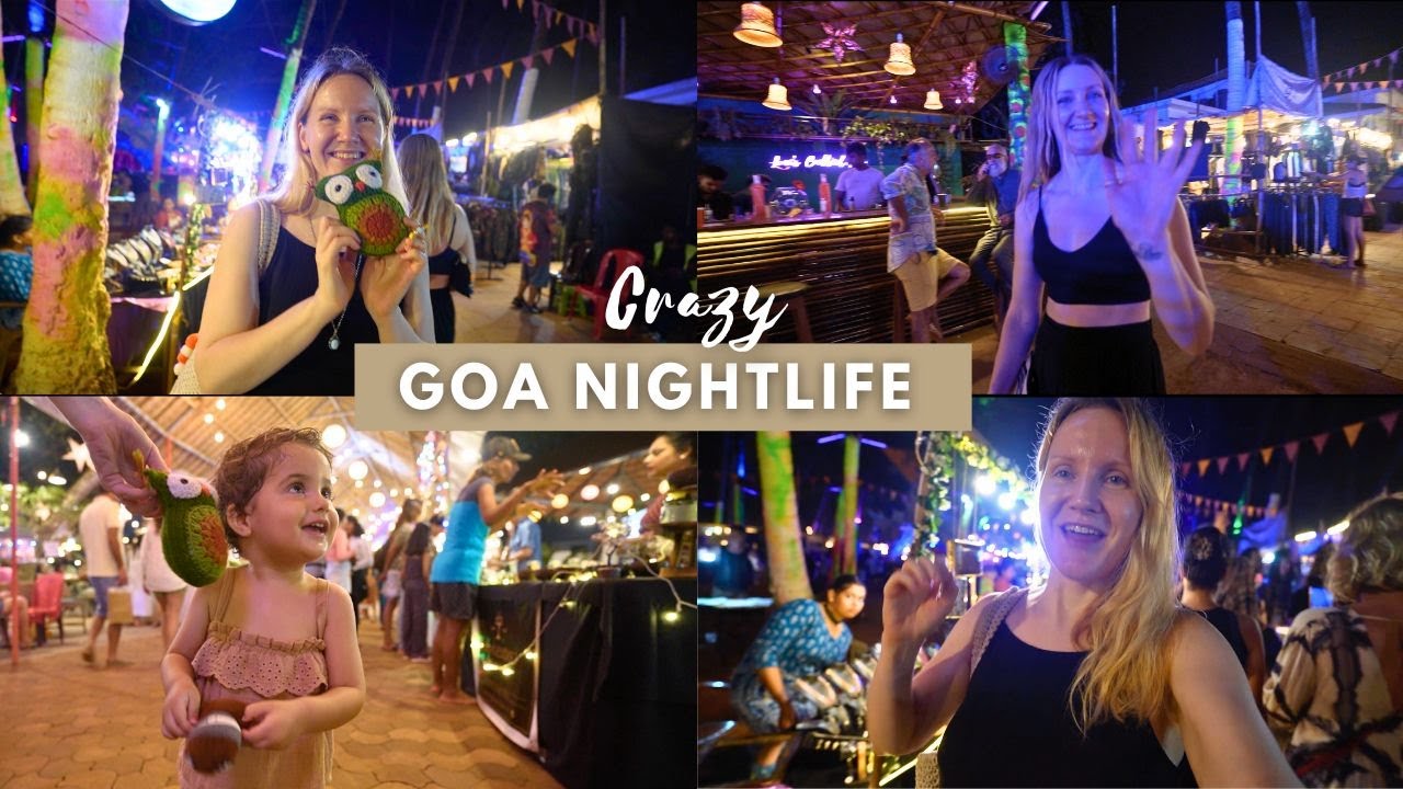 Exploring the famous GOA NIGHTLIFE in Anjuna with family - Hilltop Night Market, Vagator