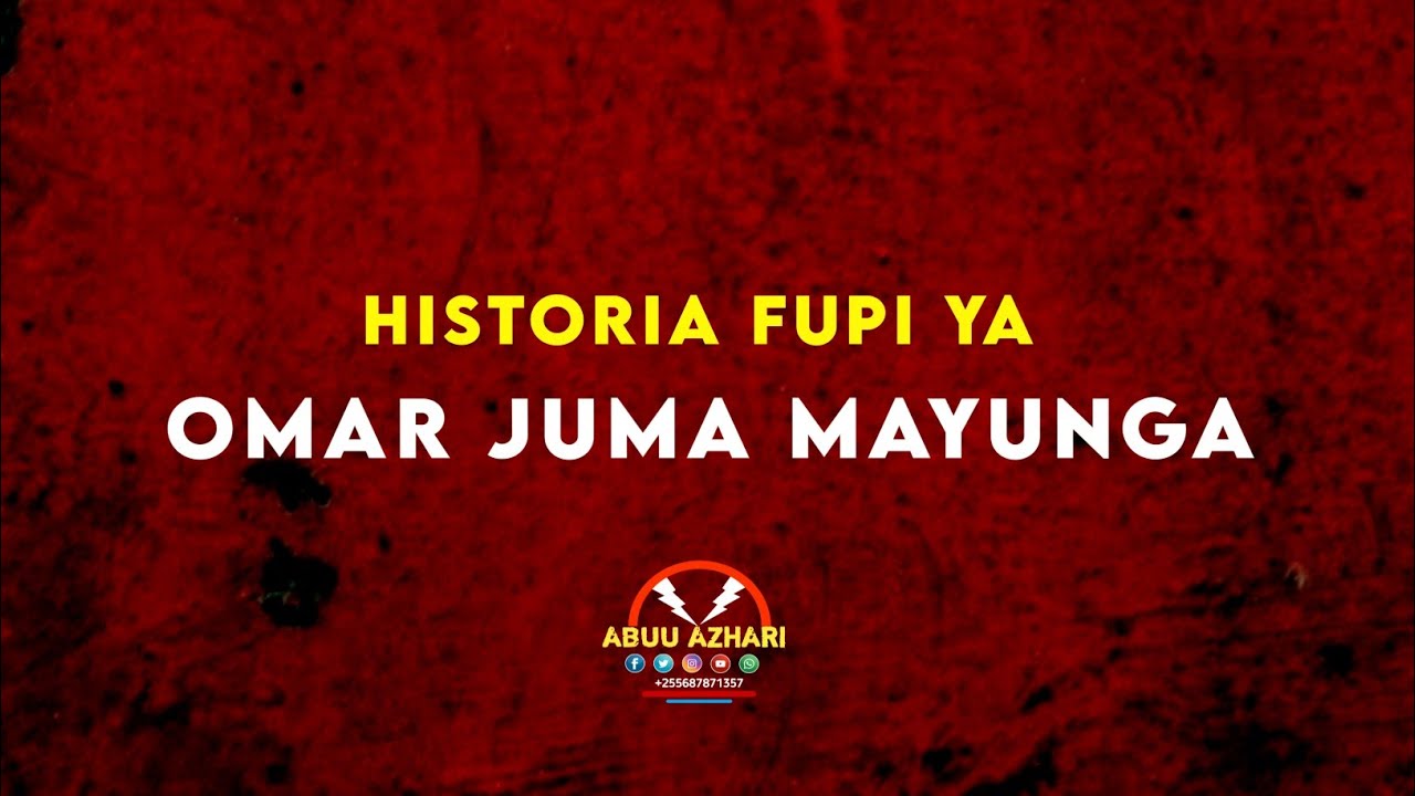 HISTORIA FUPI YA OMAR JUMA MAYUNGA |. sheikh Qassim Mafuta