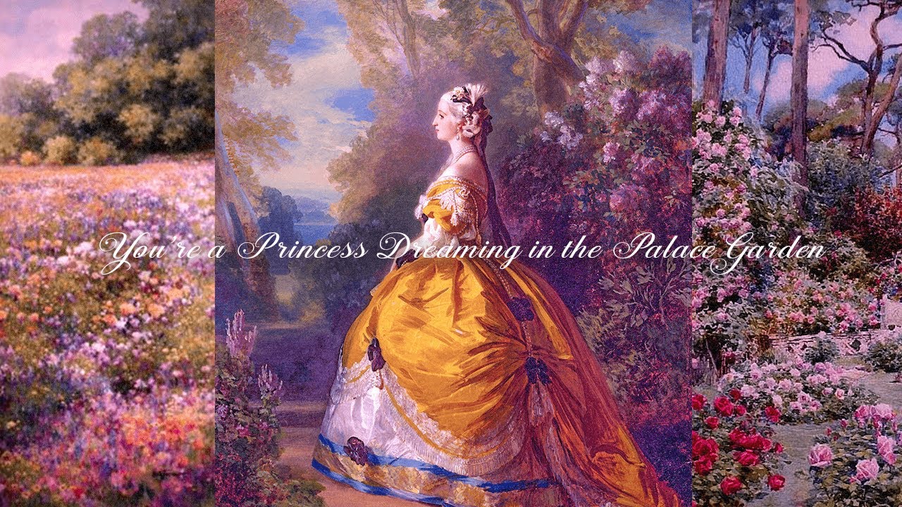 Pov: You're a Princess Dreaming in the Palace Garden | a playlist