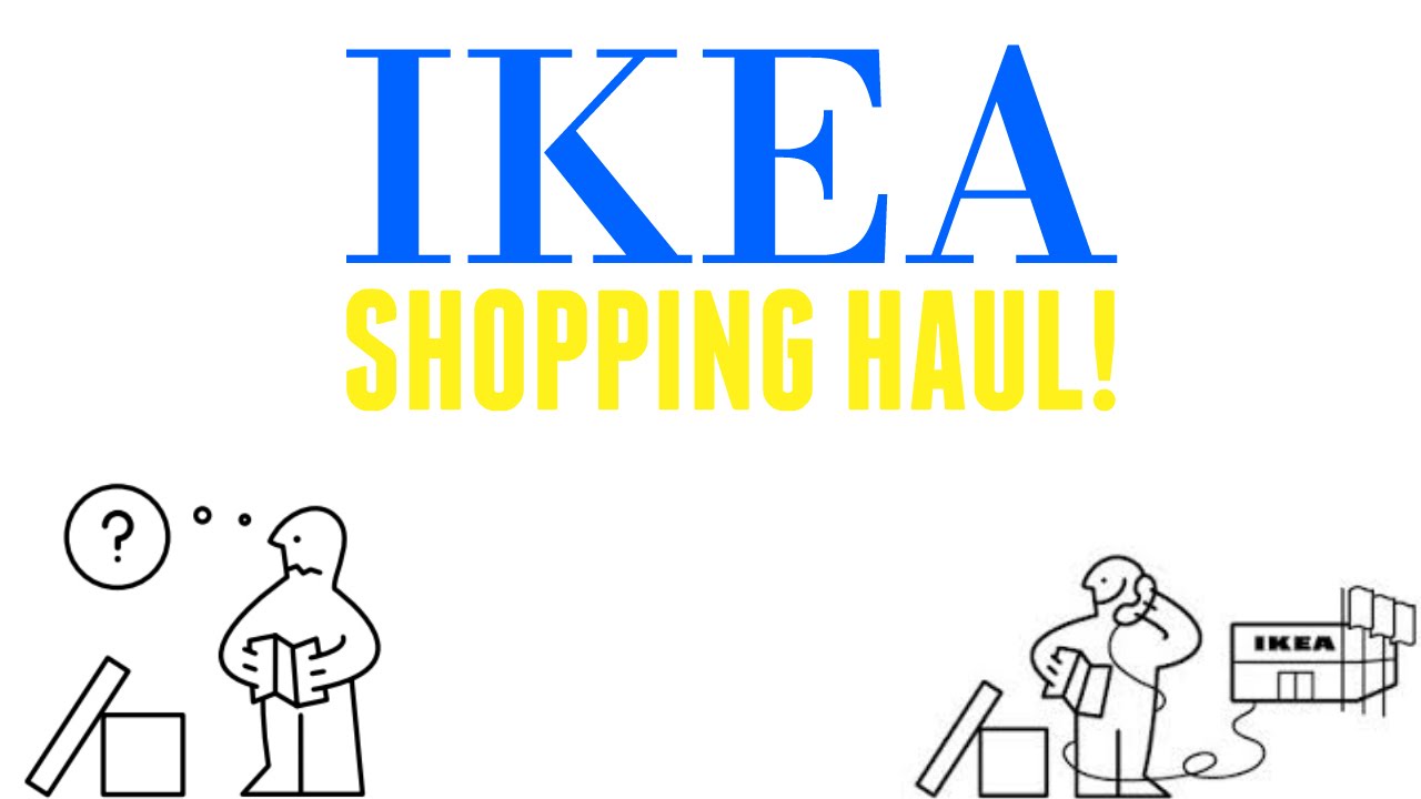 IKEA HAUL VIDEO
