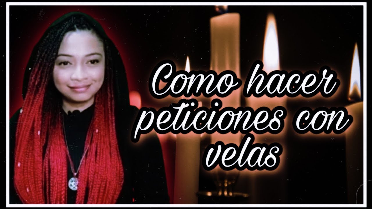 PETICIONES con VELAS 🔮 Los Colores de Las Velas