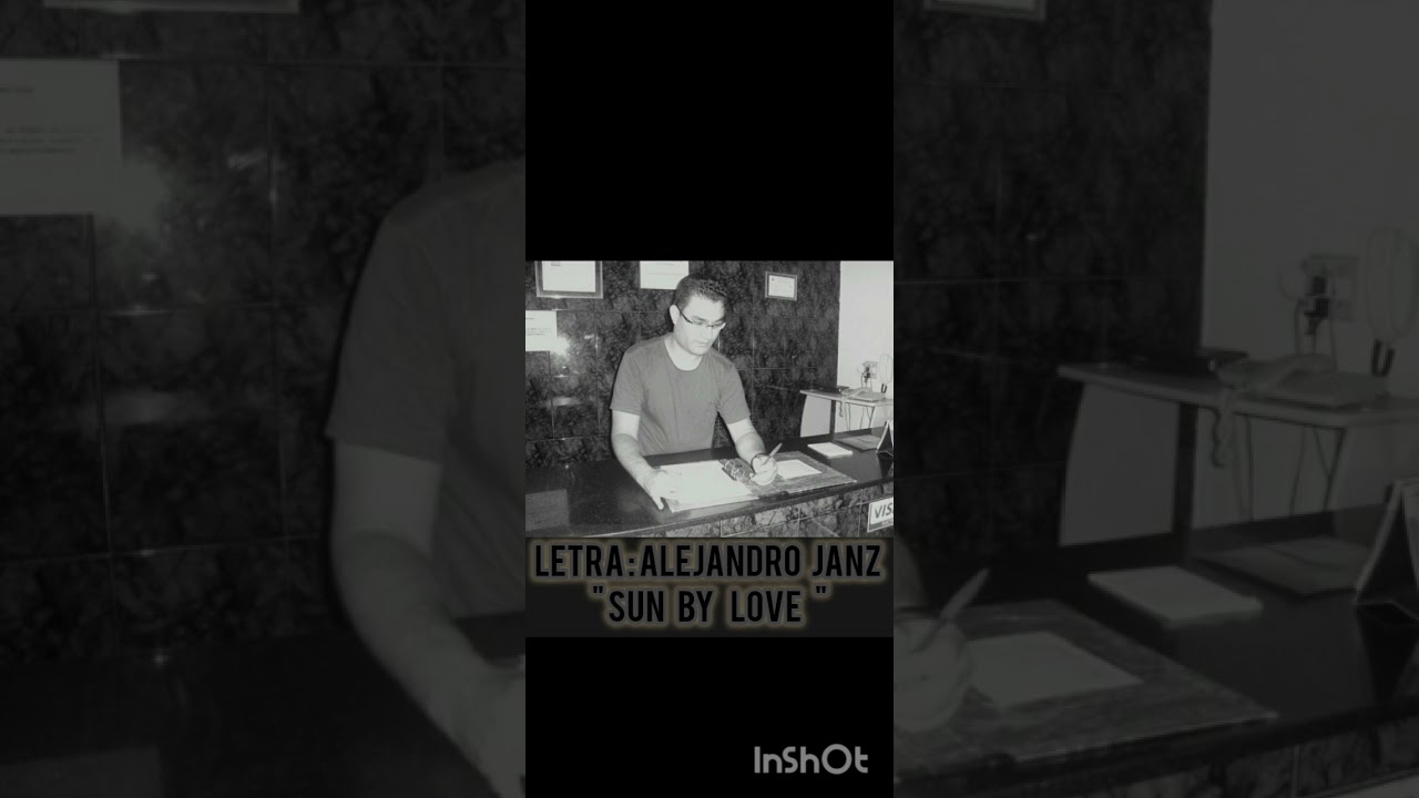 Sun by love- Letra Alejandro Janz 