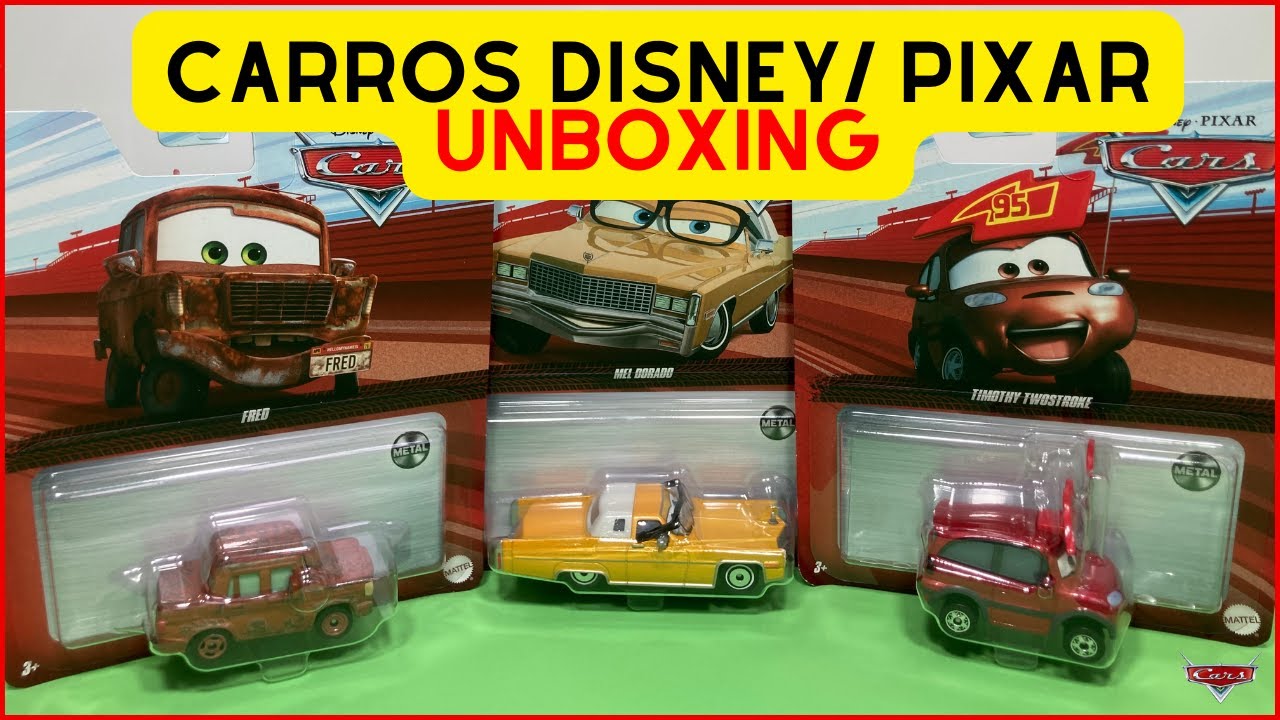 CARROS DISNEY/ PIXAR - Fred, Mel Dorado e Timothy Twostroke Unboxing