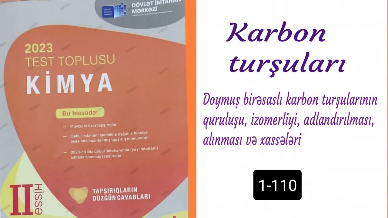Kimya test toplusu-2023; Doymuş birəsaslı karbon turşuları 1-110; (0504601051)