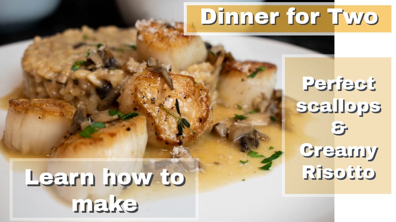 How to make pan seared Scallops with Creamy Mushroom Risotto - Dinner for two