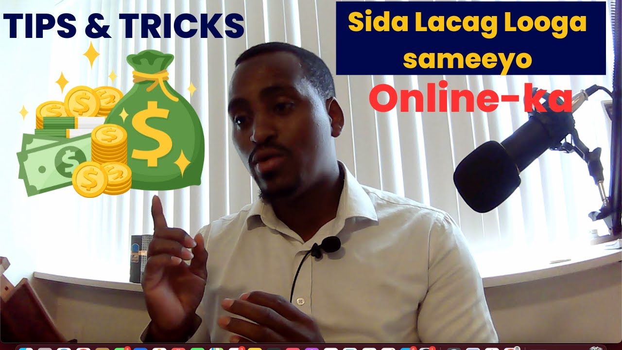 Sida Lagac Online-ka looga sameeyo | How to make money online (Somali) Tips and Tricks and traffic