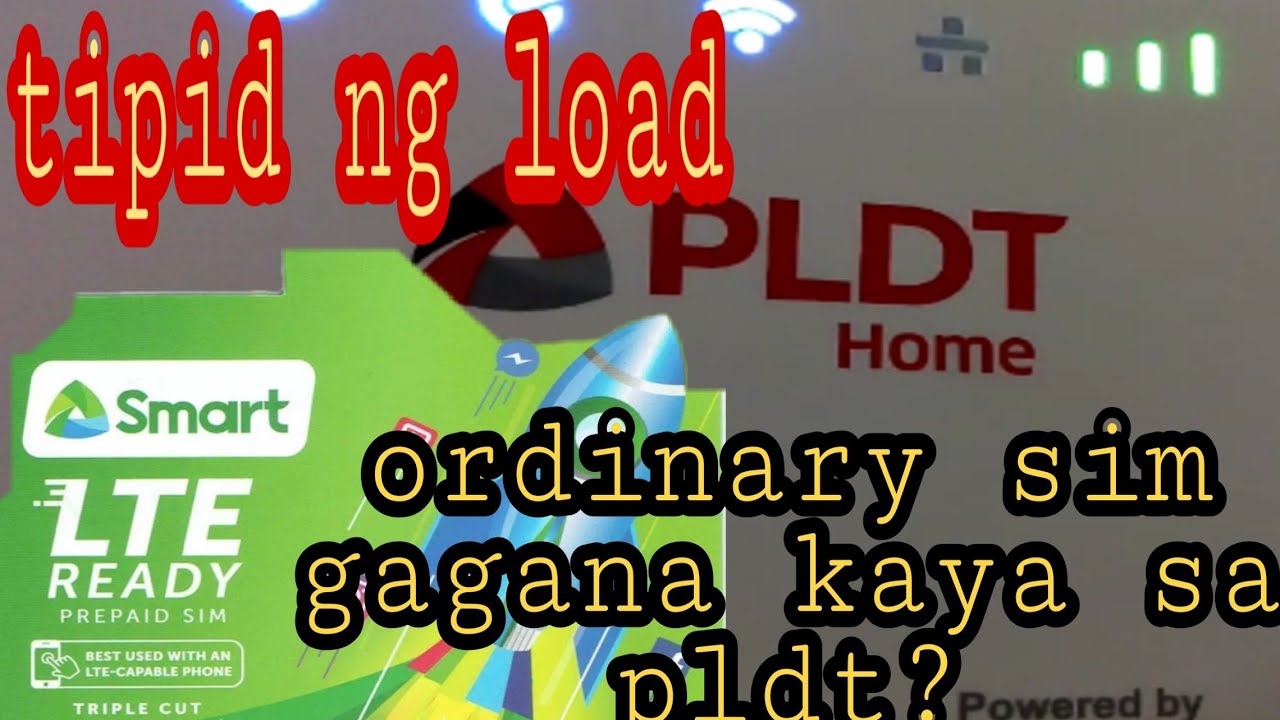 PAANO MAKATIPID NG LOAD SA PLDT HOME PREPAID WIFI|ORDINARY SIM PWEDE KAYA SA PLDT HOME PREPAID WIFI?