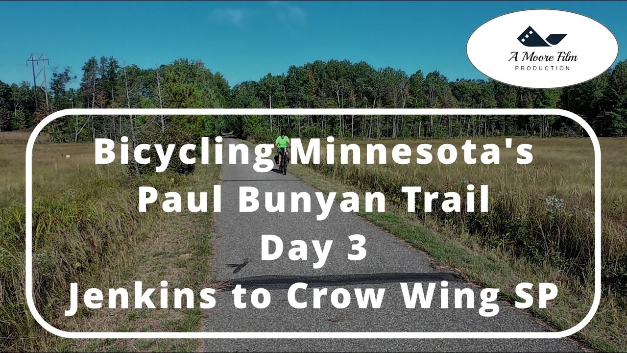 Bicycling Minnesota's Paul Bunyan Trail, Day 3 Jenkins to Crow Wing SP (Sept 23, 2025)