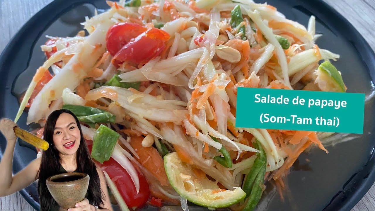 Salade de papye I Som-tam