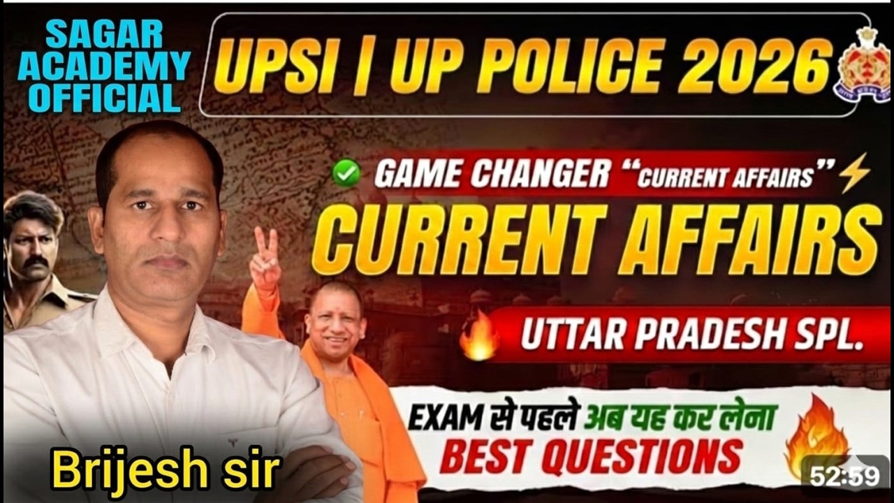 CURRENT AFFAIR || UPP\UPSI - 2026 ||  BY - BRIJESH SIR