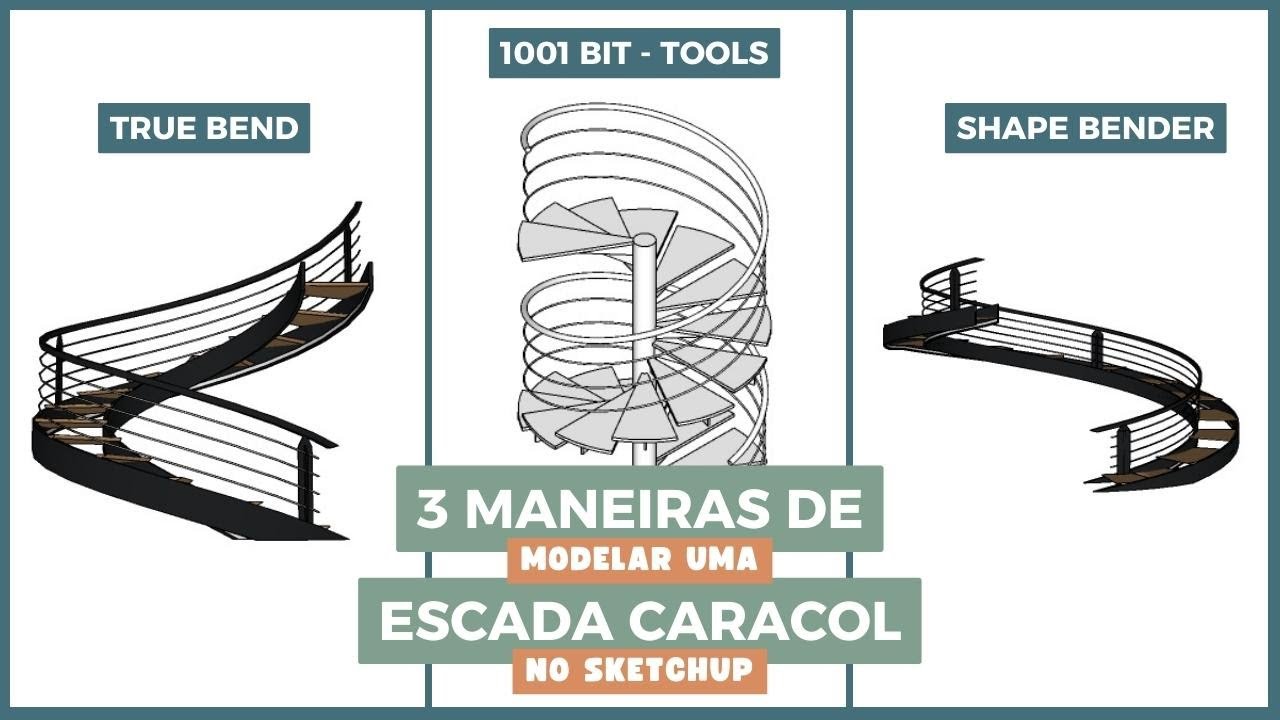 3 MANEIRAS DE COMO FAZER UMA ESCADA CARACOL ( HELICOIDAL ) NO SKETCHUP