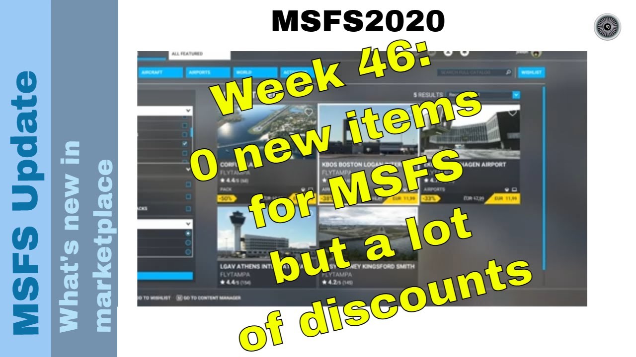 Flight Simulator 2020 - MSFS Update - What's new in the marketplace - week 46