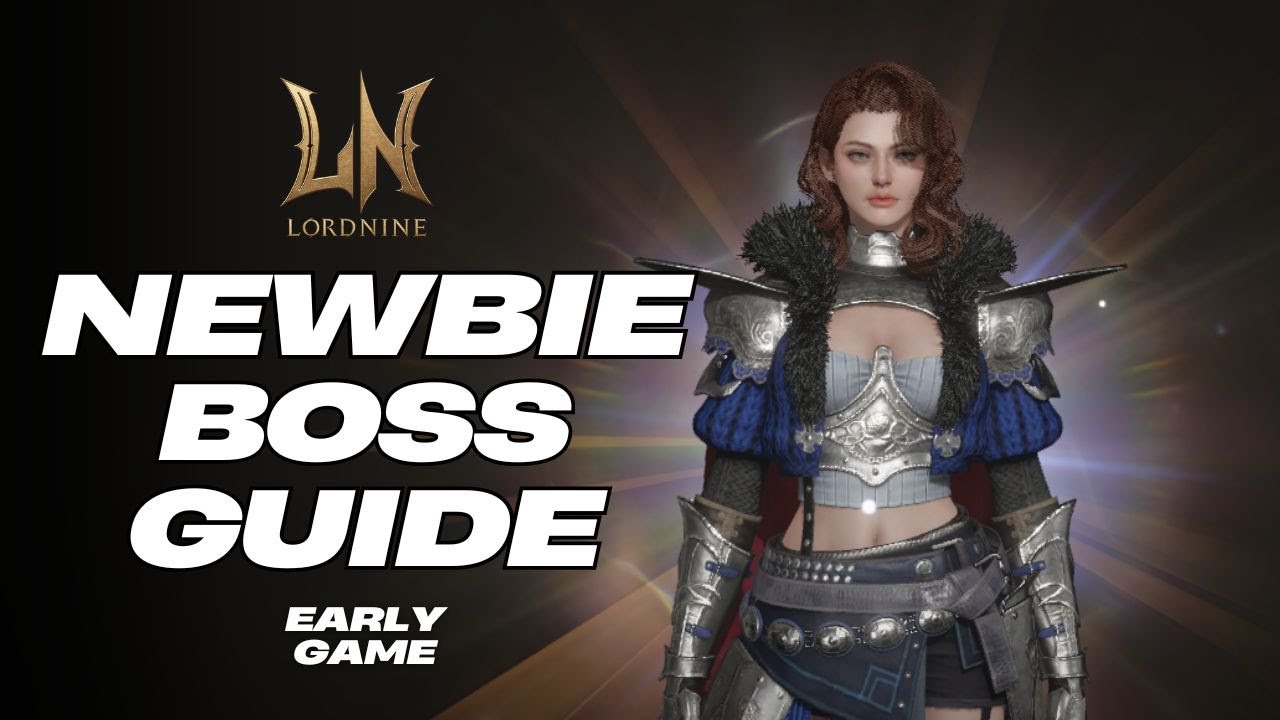 LORDNINE INFINITE CLASS: NEWBIE BOSS HUNT GUIDE (EARLY GAME)