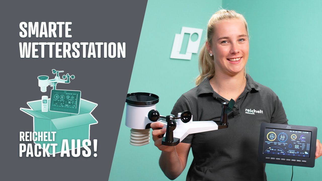 Smarte Wetterstation von DNT | reichelt packt aus