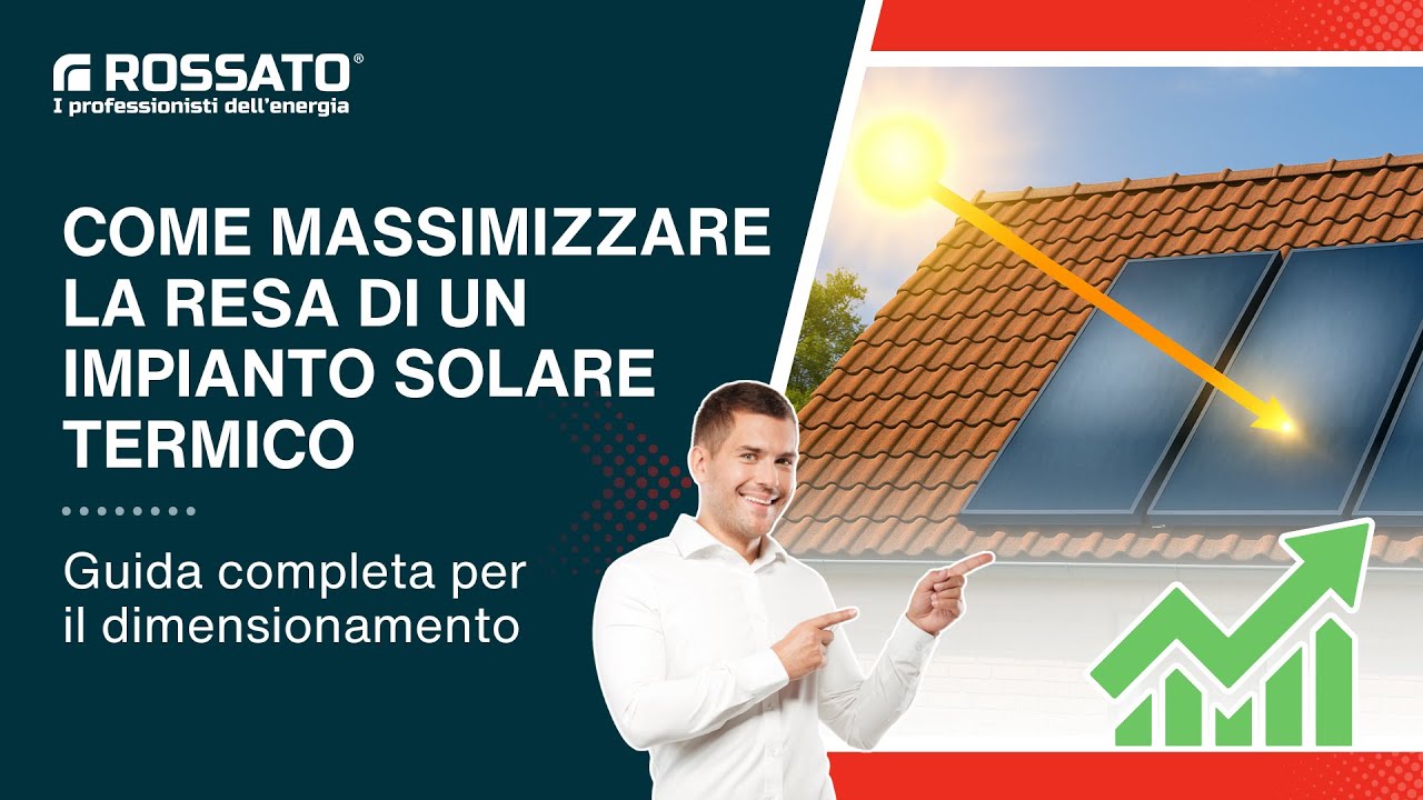Come calcolare il solare termico per acqua calda e riscaldamento