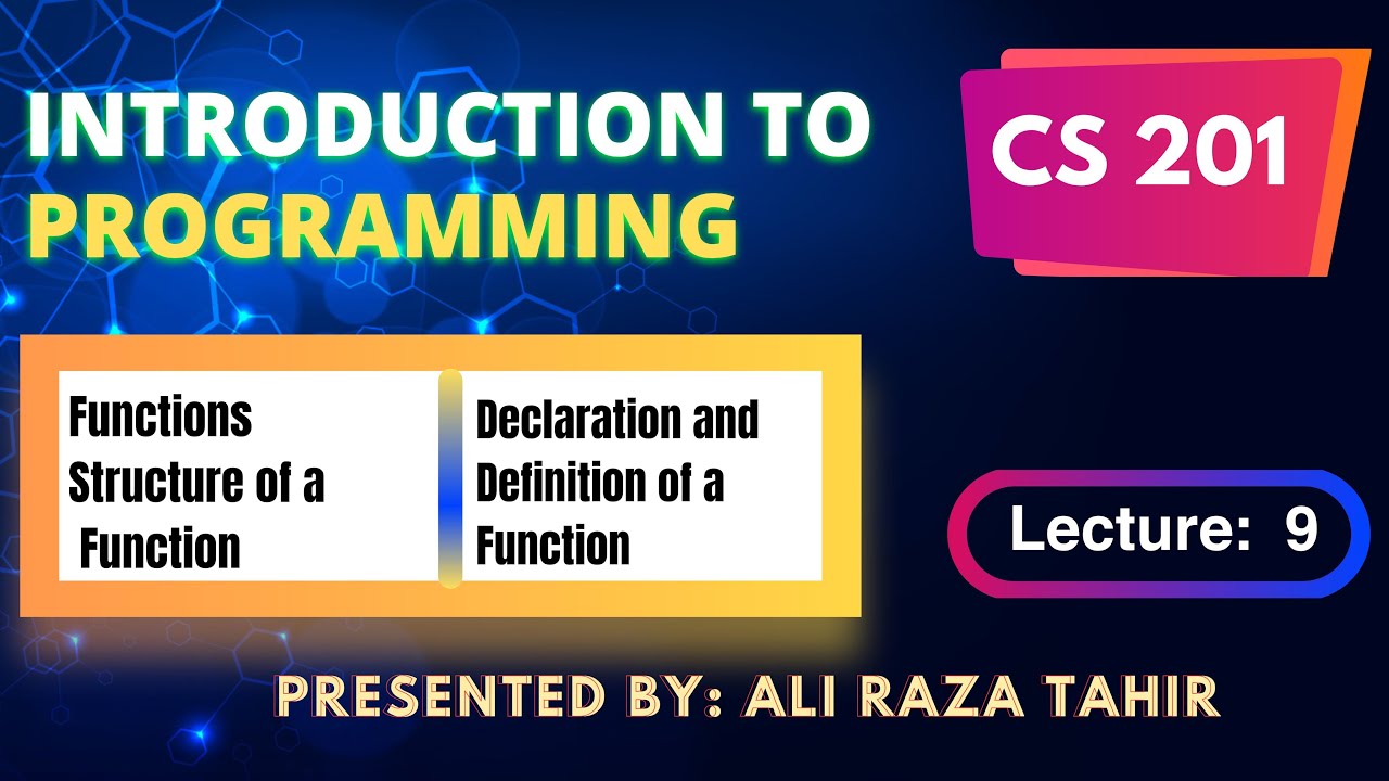 CS201_Lecture 9 | Short Lectures | Functions in C/C++ | BY ART