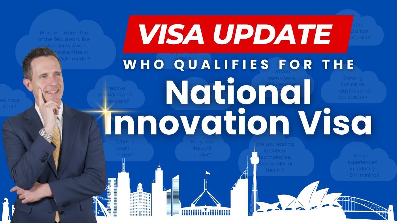 Visa Updates 2024 - Global Talent and National Innovation Australian Visas
