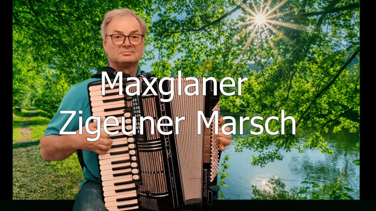 Überaschende Musik  Maxglaner Zigeuner Marsch - Sepp Rammer