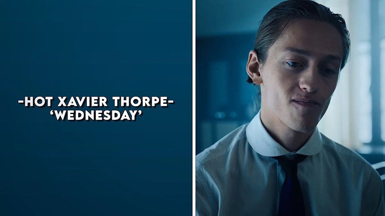 hot xavier thorpe (wednesday) (logoless 1080p)