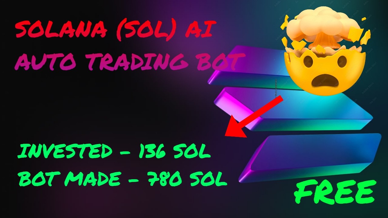 (UPDATED) New Top FREE Solana AI Trading Bot - Bot Which Made Me $57349 With Investment Of $10000