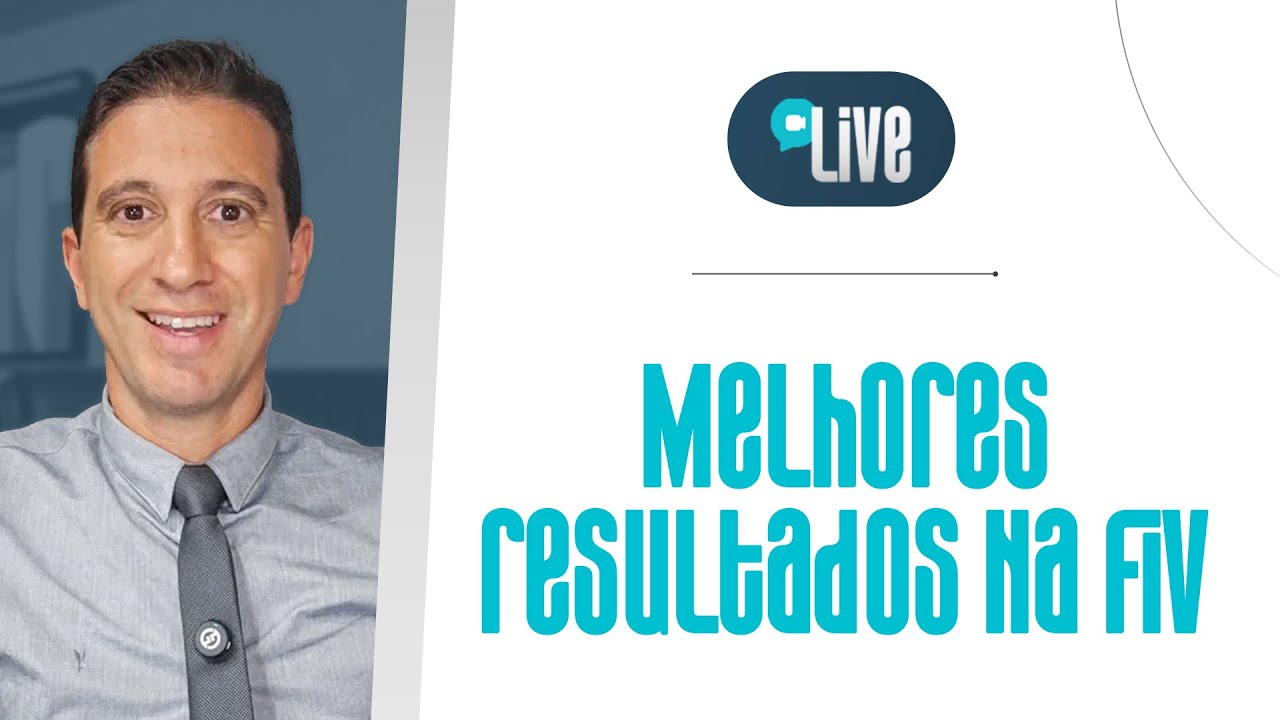 Como melhorar resultados em FIV?